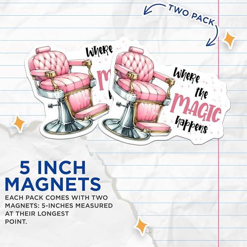 (2 Pack) Where The Magic Happens Magnets - Hair Salon Decor - Barber Shop Art - Beauty Parlor Accessory - 5" On Longest Side - for Cars, Fridges, Toolboxes - Made in USA - MAG7579