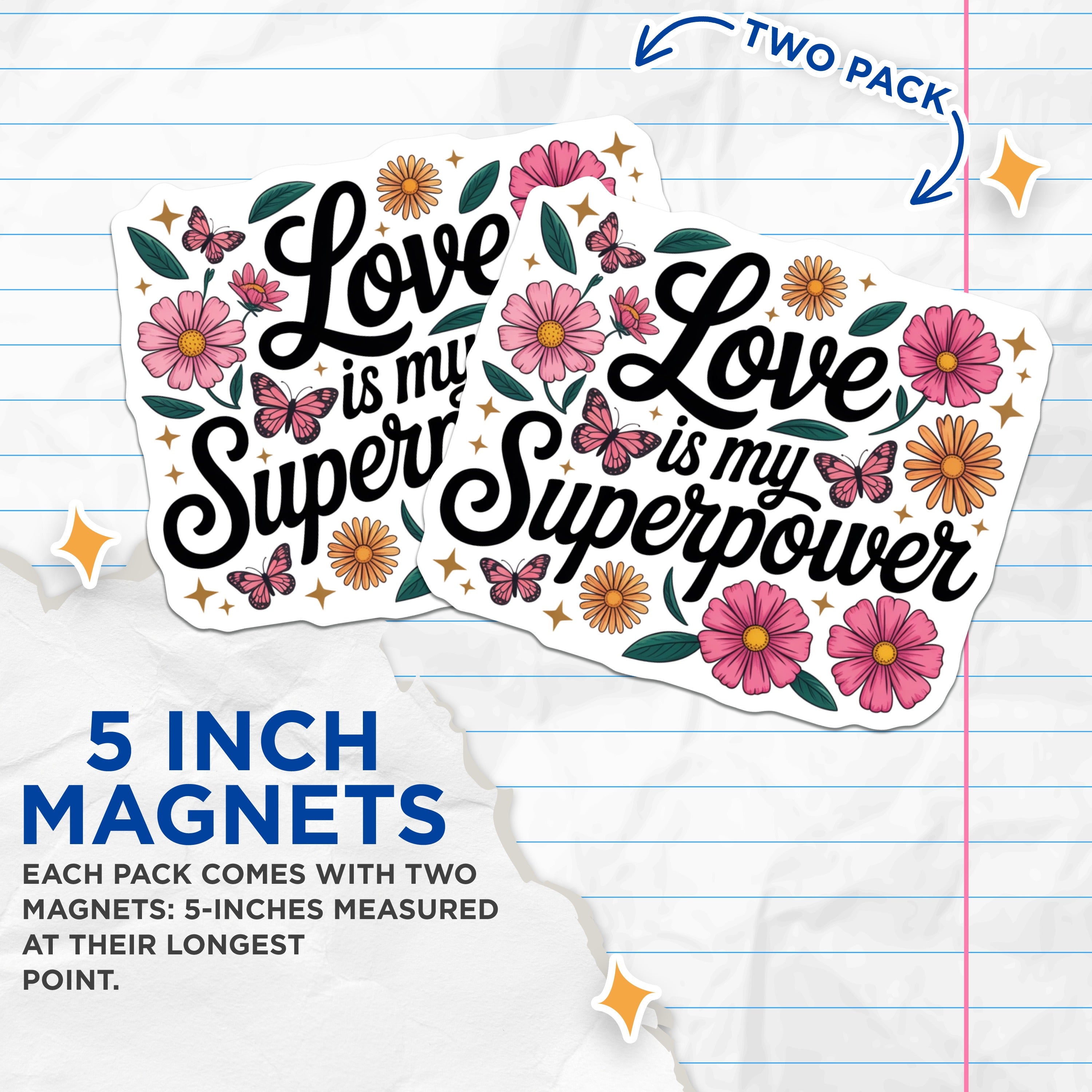 (2 Pack) Love is My Superpower Magnets - Boho Floral Aesthetic - Inspirational Quote Decor - 5 Inches On Longest Side - Thick Durable Magnet - Made in USA - MAG37783