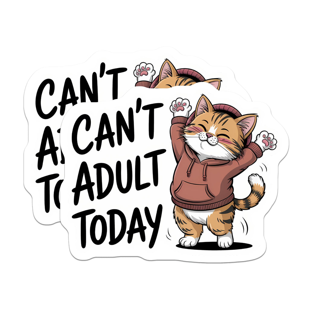 (2 Pack) Cant Adult Today Magnets - Funny Tabby Cat Refrigerator Accessory - Cute Kitty Home Office Dorm Decor - 5 Inches On Longest Side - Thick Durable Magnet - Made in USA - MAG21691