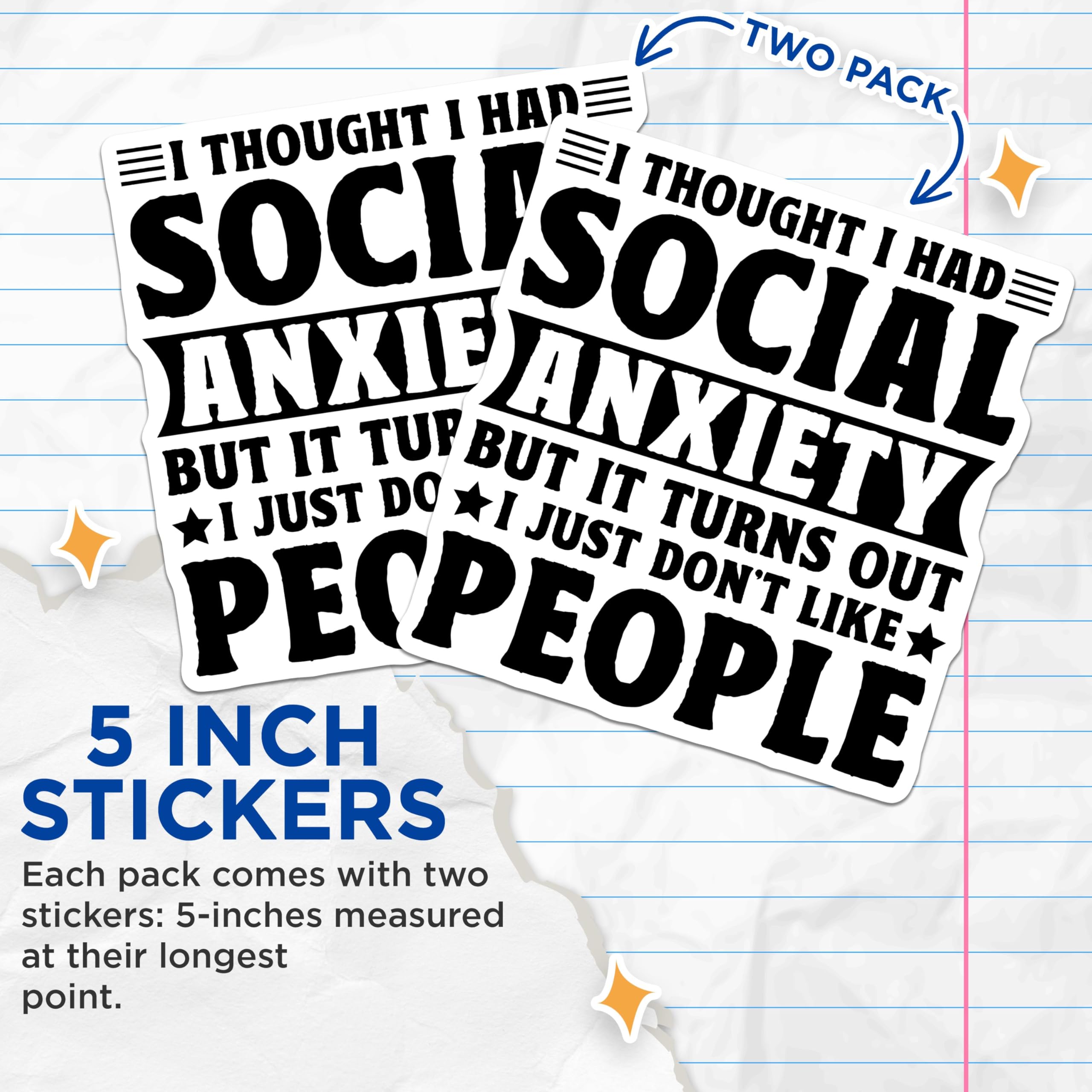 (2 Pack) Funny Social Anxiety Stickers - Humorous Quote - Anti-Social Decal - 5" On Longest Side - Sticks to Smooth Flat Surfaces - Made in USA - BMCS6161