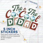 (2 Pack) The Cool Dad Stickers - Retro Dad Stickers - Father's Day Celebration Stickers - 5" On Longest Side - Sticks to Any Smooth Flat Surface - Made in USA - BMCS3235