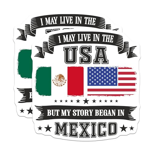 (2 Pack) I May Live in USA Stickers - My Story Began in Mexico - Mexican American Pride Stickers - 5" On Longest Side - Sticks to Smooth Flat Surfaces - Made in USA - BMCS5775