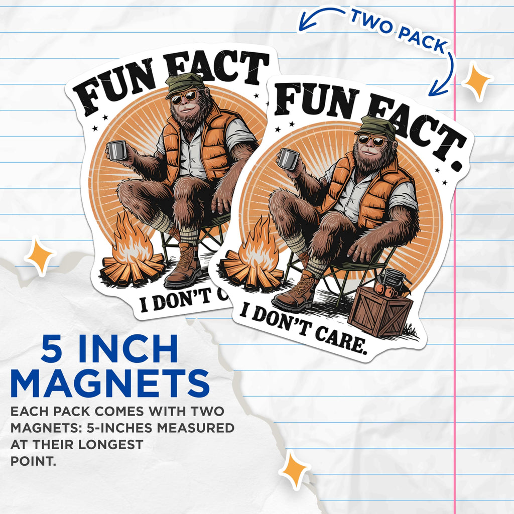 (2 Pack) Bigfoot Camping Magnets - Funny Sasquatch Art - I Dont Care Fridge Magnets - 5" On Longest Side - Premium Magnet - for Cars, Refrigerators, Toolboxes, Lockers - Made in USA - MAG14307