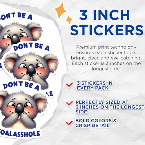 (3 Pack) Funny Koala Decals - Laptop Decals - Sarcastic Stickers - 3 Inches On Longest Side - Easy Peel & Apply - Made in USA - 3MCS8194