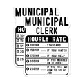 (2 Pack) Municipal Clerk Hourly Rate Stickers - Funny Office Humor Stickers - Work Rate Decal - 5" On Longest Side - Sticks to Smooth Flat Surfaces - Made in USA - BMCS5002