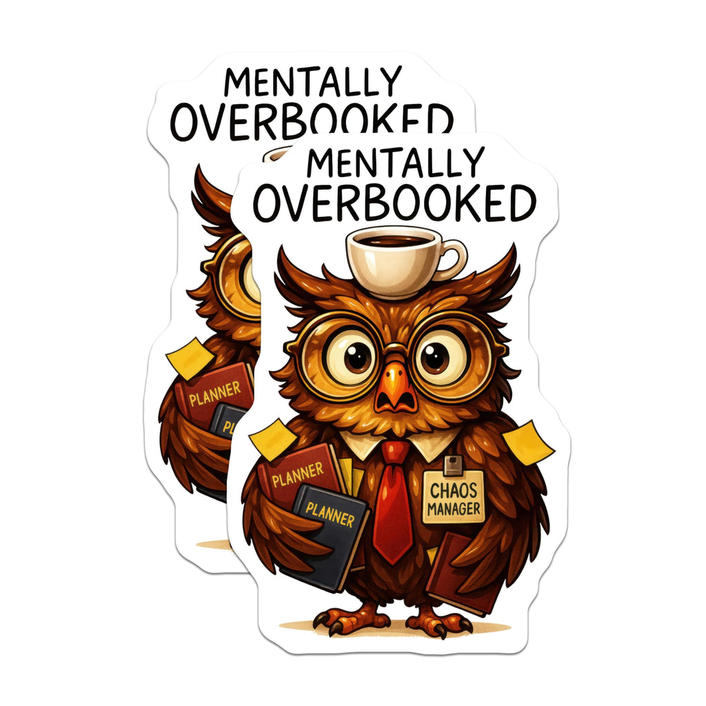 (2 Pack) Mentally Overbooked Owl Magnets - Busy Professional Humor Fridge Magnets - Chaos Manager Planner Organizer Decor - 5 Inches On Longest Side - Thick Durable Magnet - Made in USA - MAG21034