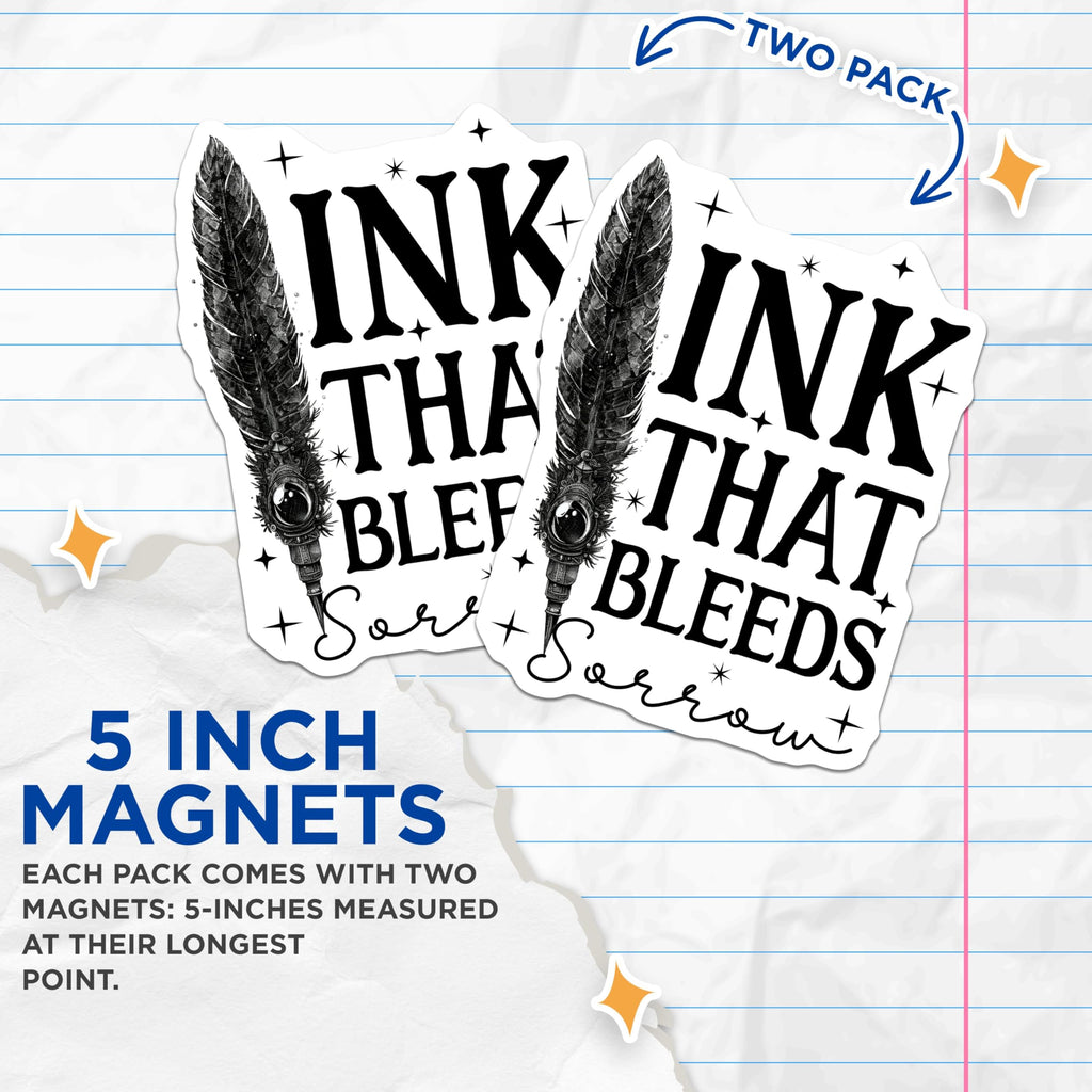 (2 Pack) Ink That Bleeds Magnets - Quill Feather - Literary Decor - Inspirational Quote - 5" On Longest Side - for Cars, Refrigerators, Toolboxes, Lockers - Made in USA BMCS3513
