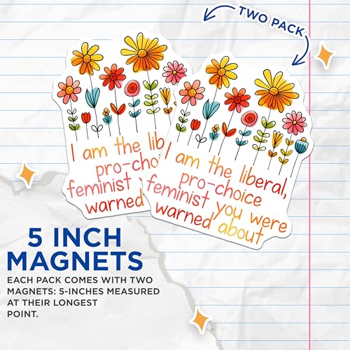(2 Pack) Liberal Pro-Choice Feminist Magnets Magnets - Fun Refrigerator Decor - Inspirational Flower Art - 5" On Longest Side - Made in USA - Sticks to Refrigerators & Metal Surfaces - MAG8340