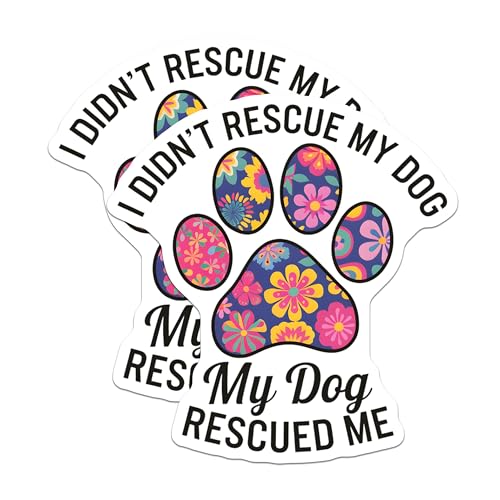 (2 Pack) I Didn't Rescue My Dog Stickers - Paw Print - Colorful Floral Dog Stickers - 5" On Longest Side - Sticks to Smooth Flat Surfaces - Made in USA - BMCS7144