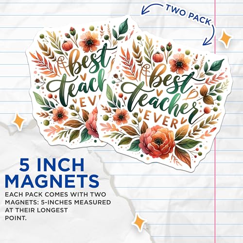 (2 Pack) Best Teacher Ever Magnets - Teacher Appreciation - Classroom - Inspirational Magnets for Teachers - 5" On Longest Side - for Cars, Fridges, Toolboxes - Made in USA - MAG4413