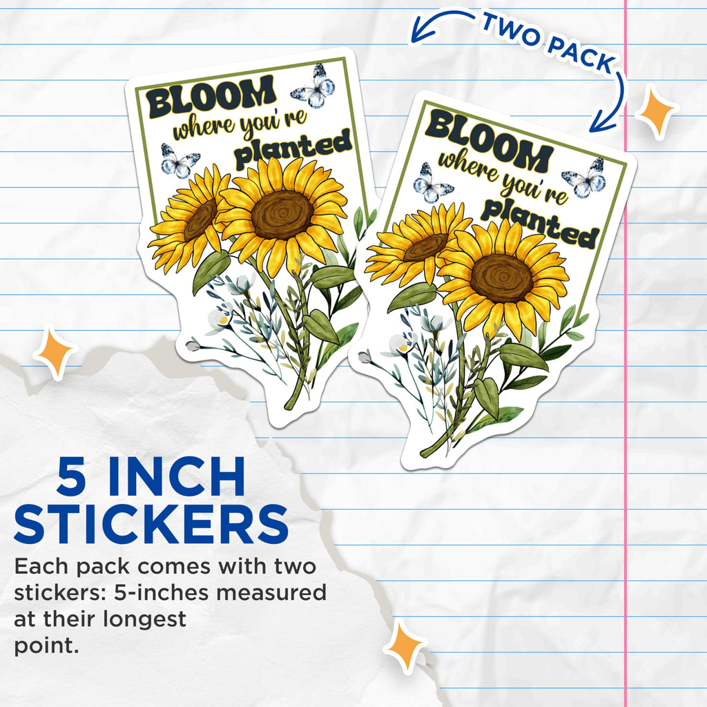 (2 Pack) Sunflower Stickers - Bloom Where You are Planted - Butterfly Decals - 5" On Longest Side - Sticks to Smooth Flat Surfaces - Made in USA - BMCS17187