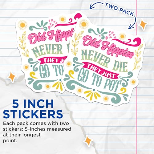 (2 Pack) Old Hippies Stickers - Fun Quote Stickers - Retro Humor Stickers for Laptops, Water Bottles, and Notebooks - 5" On Longest Side - Sticks to Smooth Flat Surfaces - Made in USA - BMCS4704