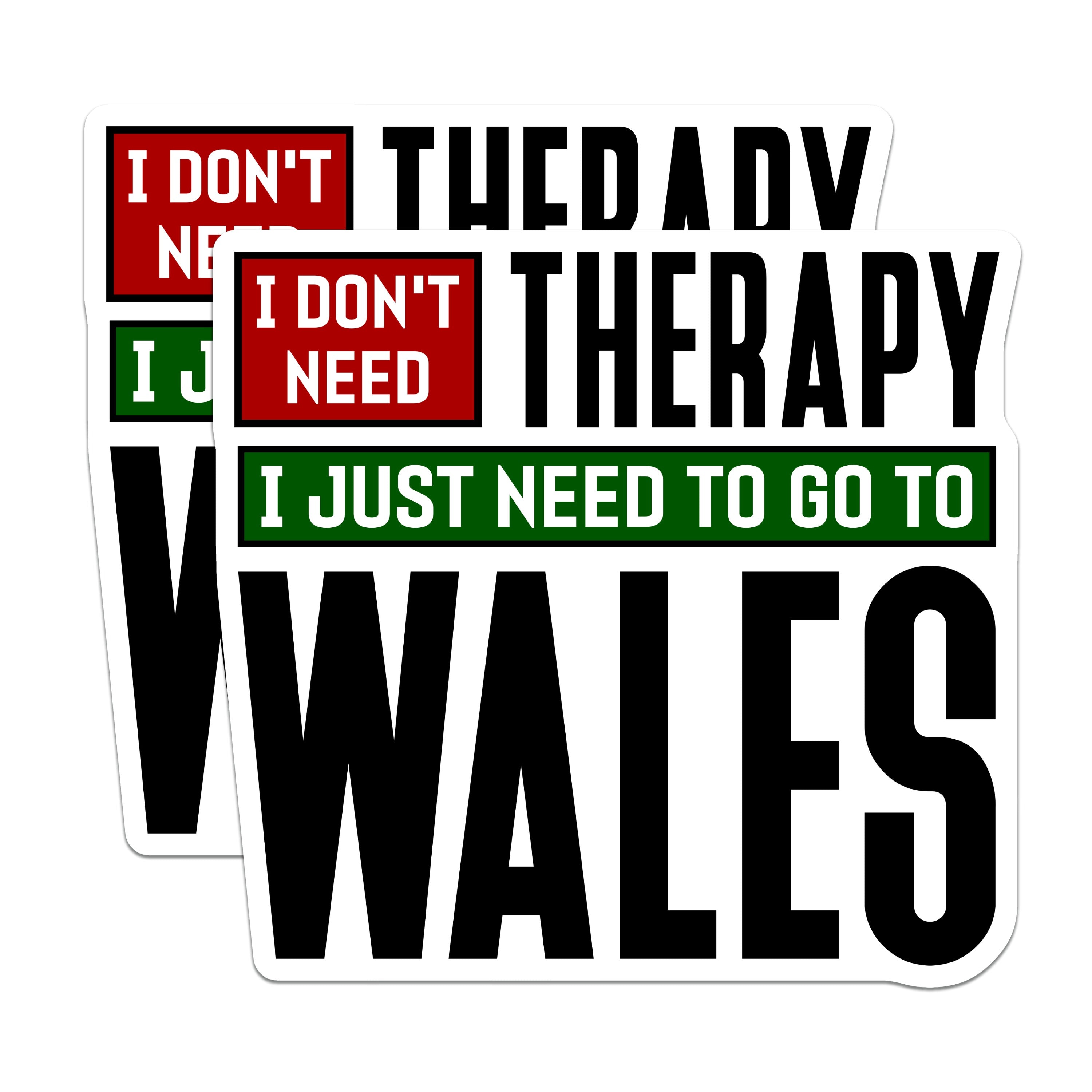 (2 Pack) Funny Wales Magnets - Welsh Humor Souvenir - Travel Lover Present Quote - 5 Inches On Longest Side - Thick Durable Magnet - Made in USA - MAG36089