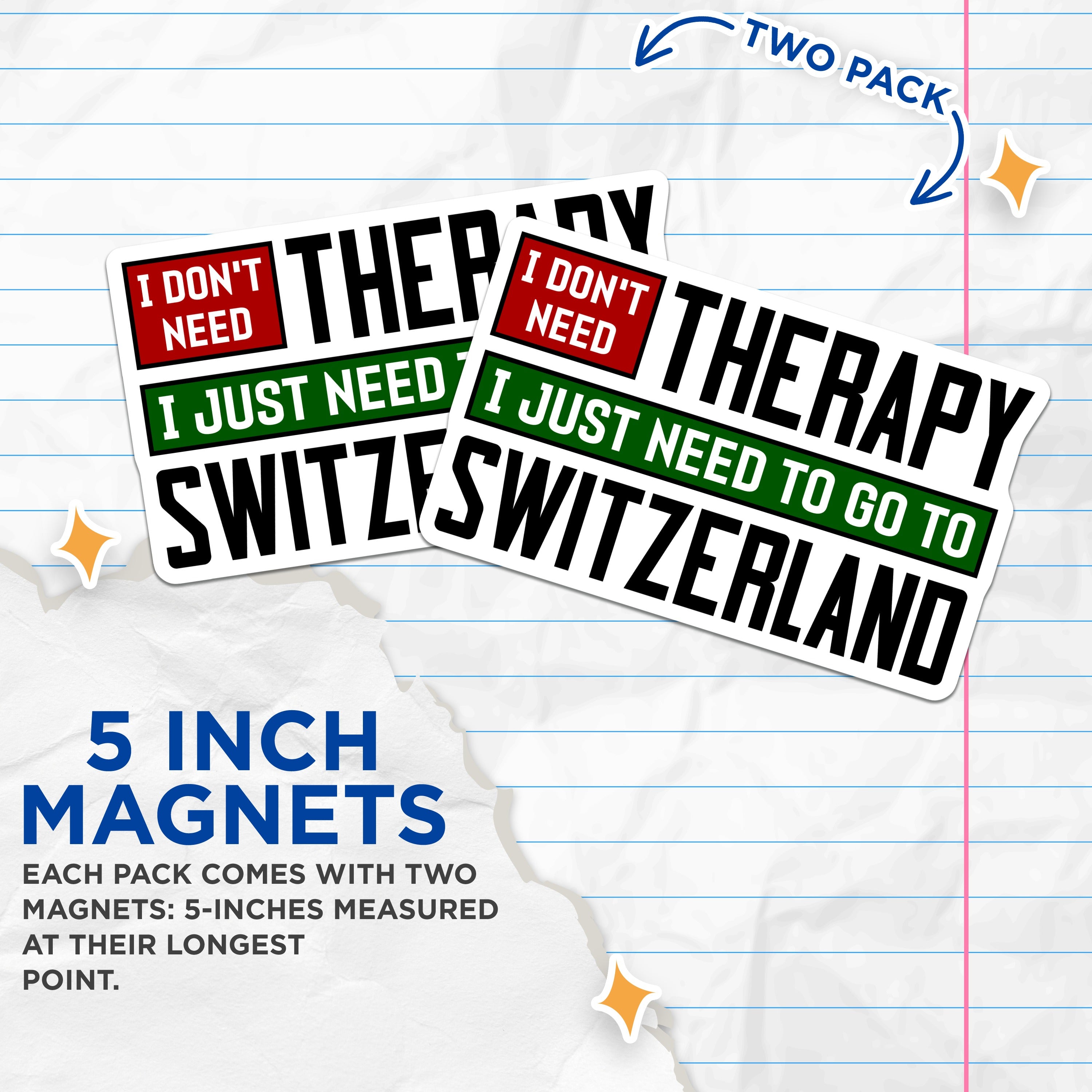 (2 Pack) Switzerland Travel Magnets - Funny Sayings Quotes - Wanderlust Fridge Humor - Mental Health Decor - 5 Inches On Longest Side - Thick Durable Magnet - Made in USA - MAG37691