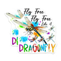 (2 Pack) Dragonfly Magnets - Fly Free Affirmation Art - Nature Inspired Refrigerator Decor - Spiritual Vibe - 5 Inches On Longest Side - Thick Durable Magnet - Made in USA - MAG36897