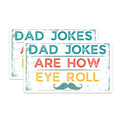 (2 Pack) Dad Jokes are How I Roll Stickers - Funny Dad Meme Stickers - Eye Roll Dad Quotes Decal - Humorous Dad - 5" On Longest Side - Sticks to Smooth Flat Surfaces- Made in USA - BMCS3413