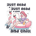 (2 Pack) Reading Stickers - Just Read a Book and Chill - Flamingo Stickers - Summer Vibes Decal - 5" On Longest Side - Sticks to Smooth Flat Surfaces - Made in USA - BMCS5856