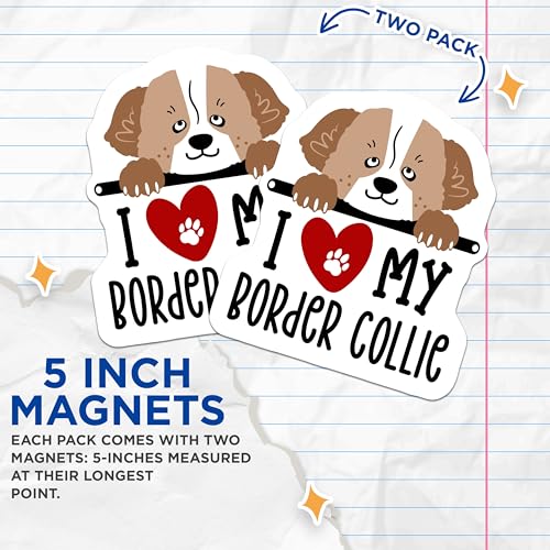 (2 Pack) I Love My Border Collie Magnets - Dog Lover Accessories - Pet Owner Fridge Magnets - 5" On Longest Side - for Cars, Fridges, Toolboxes - Made in USA - MAG4301