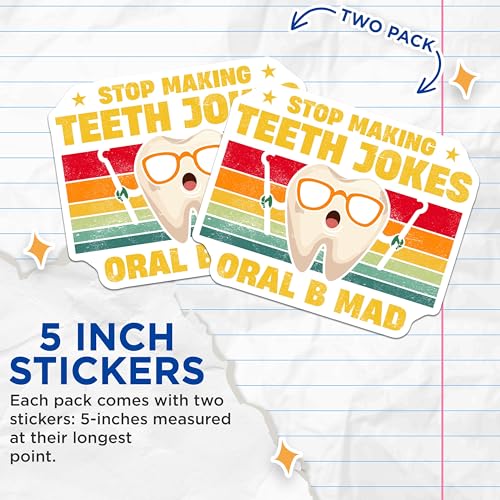 (2 Pack) Stop Making Teeth Jokes Stickers - Funny Dentist Sticker - Retro Tooth Sticker - 5" On Longest Side - Sticks to Smooth Flat Surfaces - Made in USA - BMCS6243