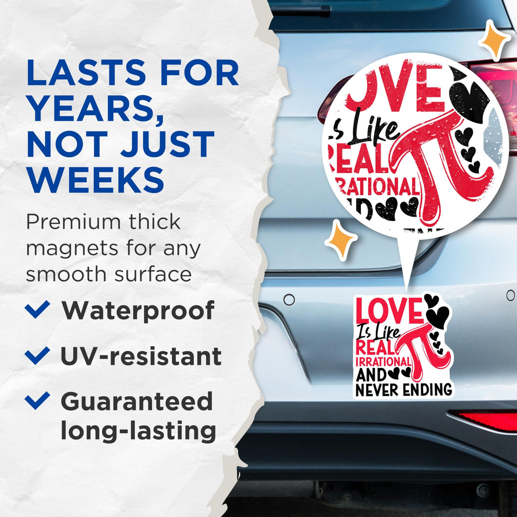 (2 Pack) Irrational Love Magnets - Never Ending Love - Pi Day Magnets - Heart Magnets - 5" On Longest Side - Premium Magnet - for Cars, Refrigerators, Toolboxes, Lockers - Made in USA - MAG16799
