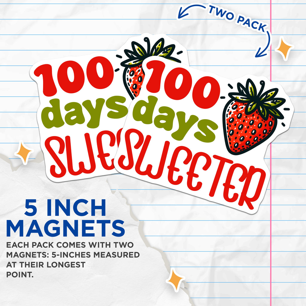 (2 Pack) 100 Days Sweeter Magnets - School Celebration - Teacher Student Reward - Milestone Decor - Cute Strawberry Fridge Locker - 5" - Durable Magnet - Made in USA - MAG38598