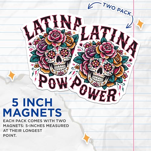 (2 Pack) Latina Power Skull Magnets - Floral Sugar Skull - Day of The Dead - Mexican Art - Hispanic Pride - 5" On Longest Side - for Cars, Fridges, Toolboxes - Made in USA - MAG5580