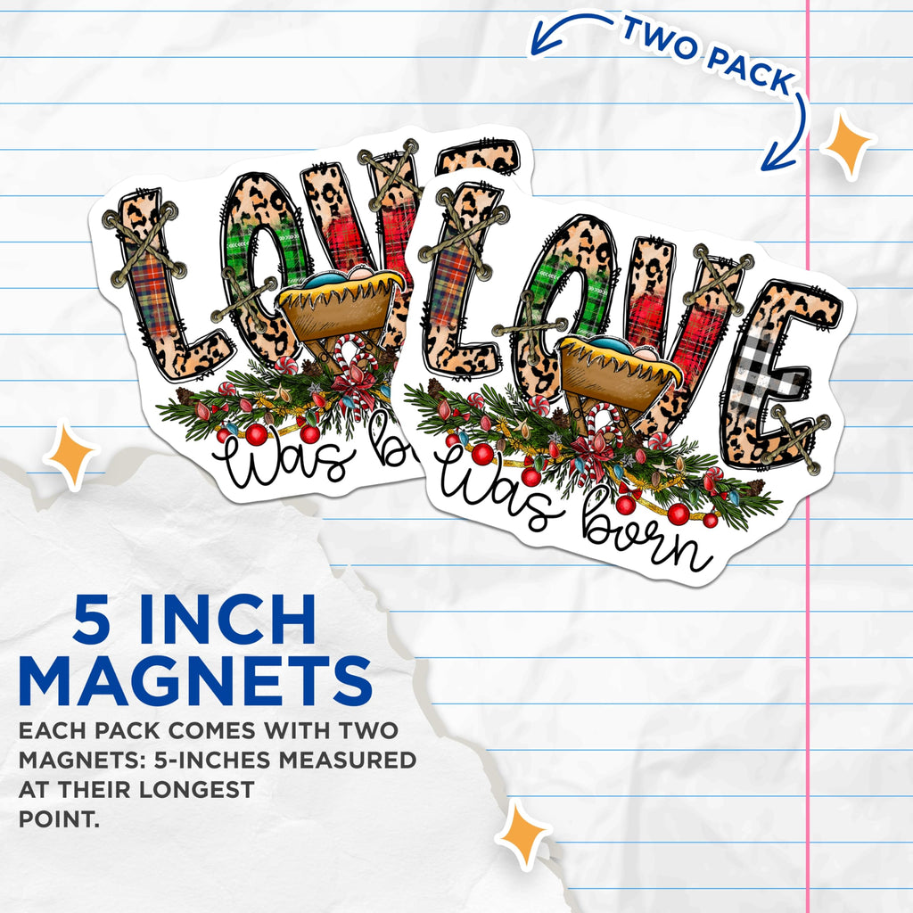 (2 Pack) Christmas Nativity Magnets - Plaid Leopard Print Holiday Decor - Love was Born Refrigerator Display - 5 Inches On Longest Side - Thick Durable Magnet - Made in USA - MAG30141