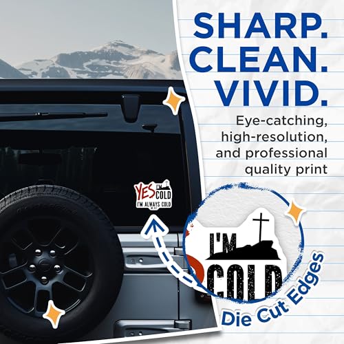 (2 Pack) Yes Iâ€™m Cold Sticker - Always Cold Sticker - Funny Car Decal - 5" On Longest Side - Sticks to Smooth Flat Surfaces - Made in USA - BMCS5733
