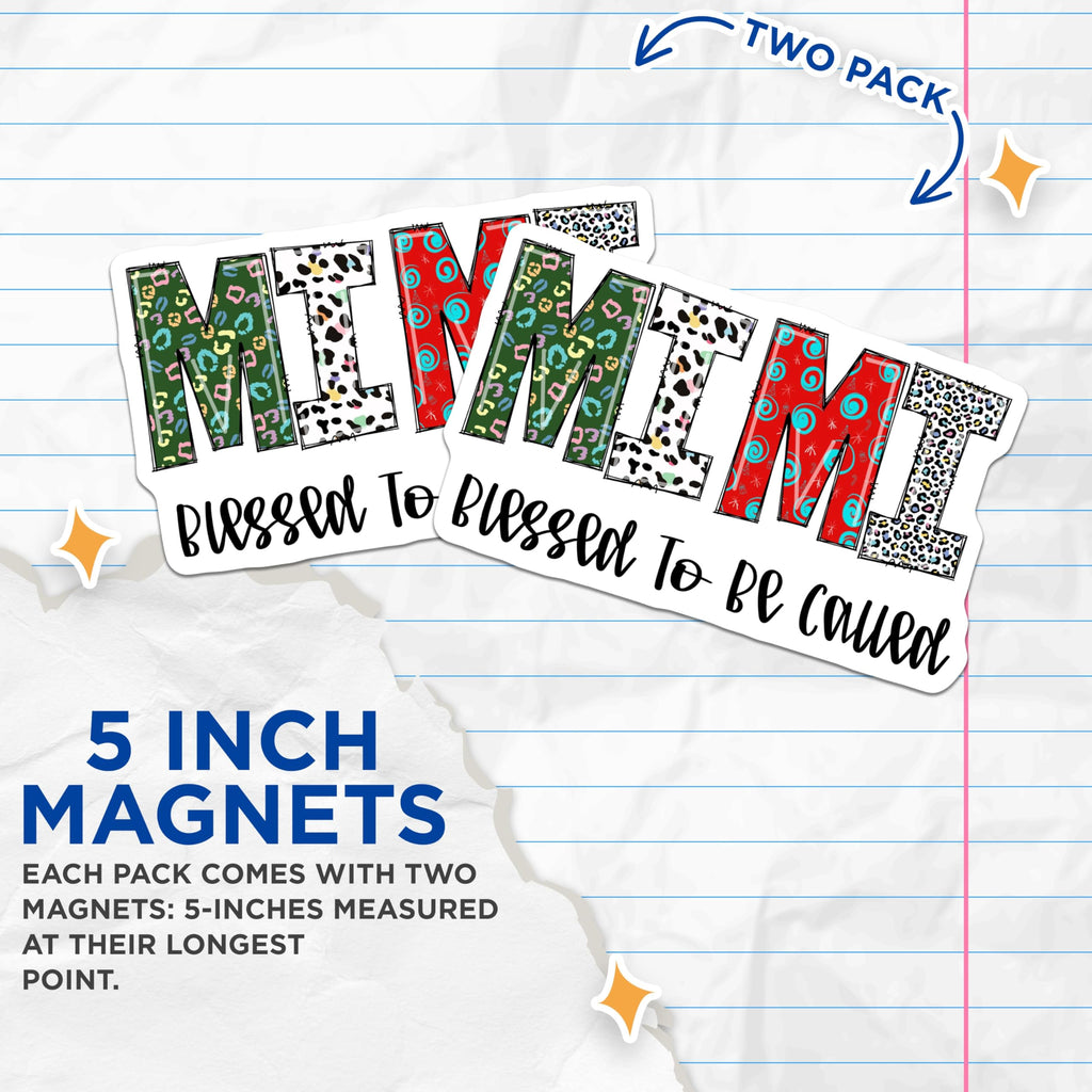 (2 Pack) Mimi Magnets - Blessed to Be Called Mimi - Grandma Refrigerator Magnets - 5" On Longest Side - Premium Magnet - for Cars, Refrigerators, Toolboxes, Lockers - Made in USA - MAG14061