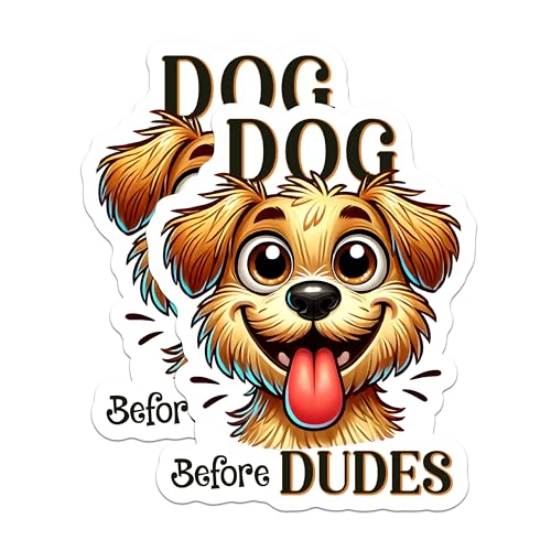 (2 Packs) Dog Before Dudes Stickers - Funny Dog Lover Decals - 5 Inches On Longest Side - Premium Vinyl Decal - Sticks to Any Smooth Flat Surface - Made in USA - BMCS2405