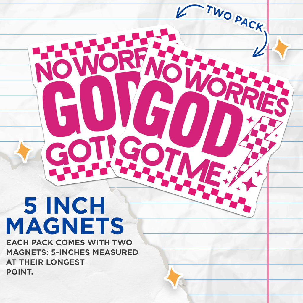 (2 Pack) No Worries God Got Me Magnets - Christian Faith Decor - Uplifting Spiritual Reminder - 5 Inches On Longest Side - Thick Durable Magnet - Made in USA - MAG30883