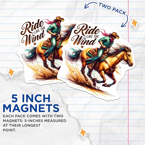 (2 Pack) Ride Like The Wind Magnets - Western Decor - Cowboy Art - Horse Rider Magnets - Rodeo Lover - Country Home Accents - 5" On Longest Side - for Cars, Fridges, Toolboxes - Made in USA - MAG6914