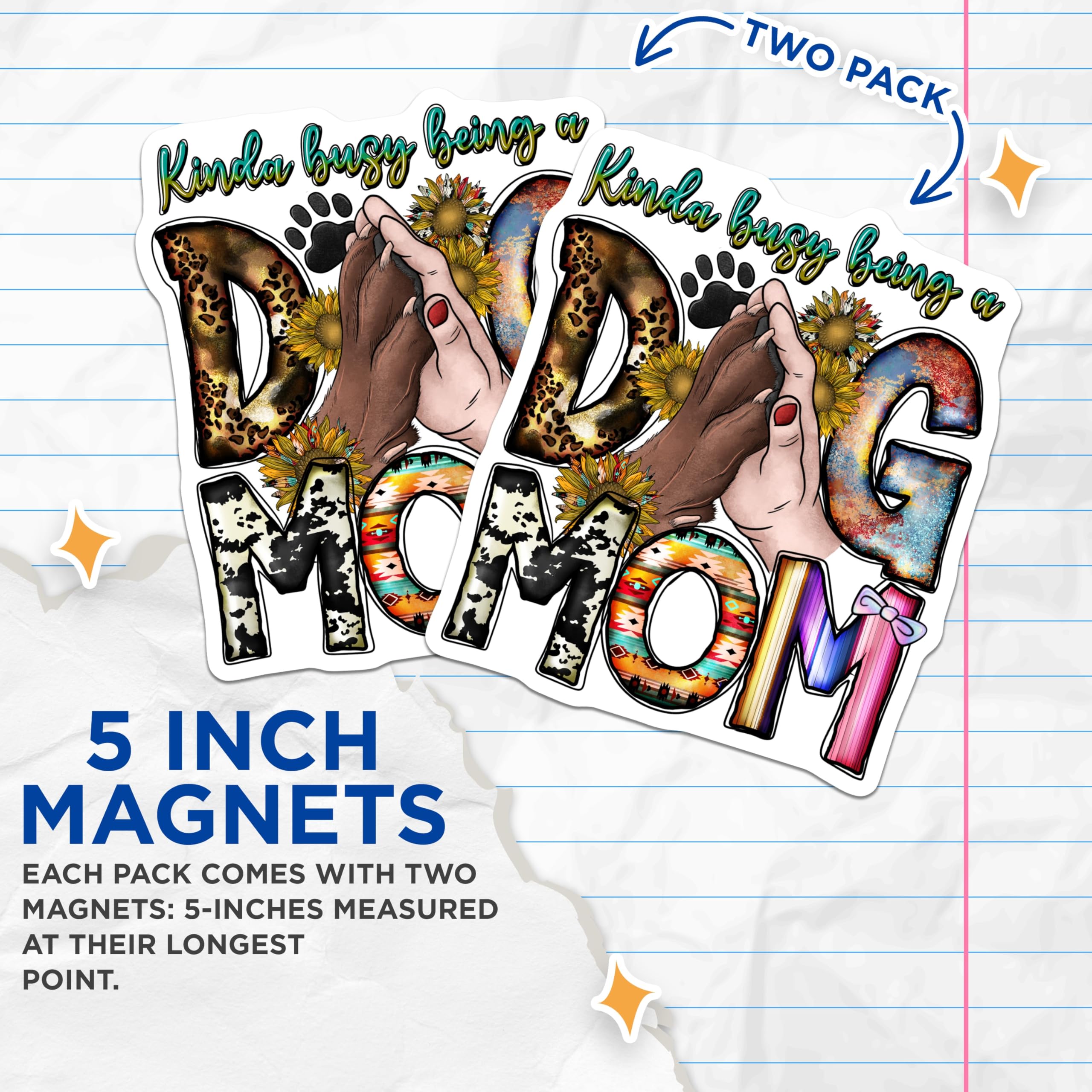 (2 Pack) Dog Mom Magnets - Kinda Busy Dog Lover Fridge Decor - Pet Mom Accessory - 5 Inches On Longest Side - Thick Durable Magnet - Made in USA - MAG27724