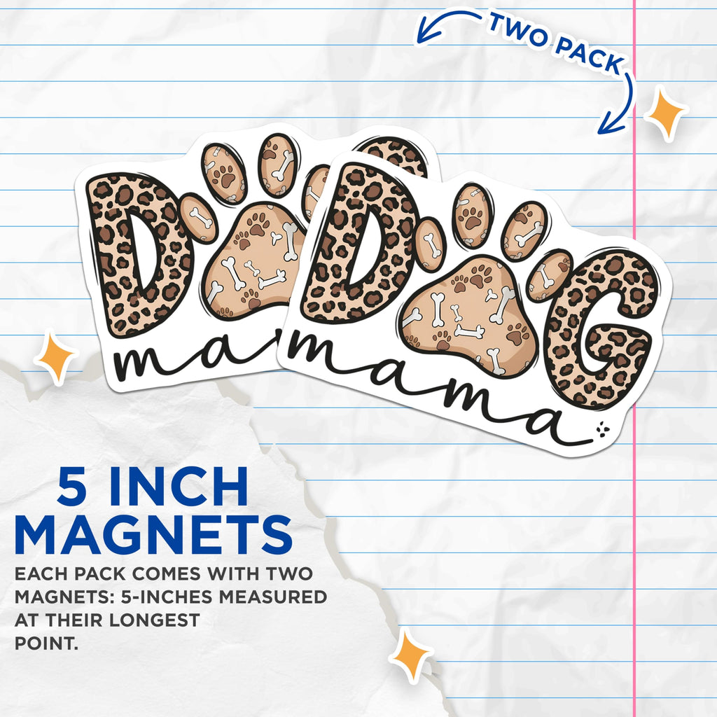 (2 Pack) Dog Mama Leopard Print Magnets - Paw Bone Design - Pet Parent Refrigerator Decor - 5 Inches On Longest Side - Thick Durable Magnet - Made in USA - MAG20404
