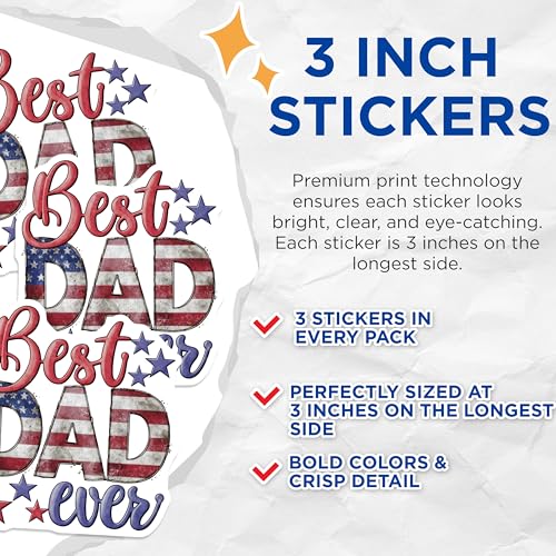 (3 Pack) Best Dad Ever Decals - Patriotic Dad - American Flag Decals - 3 Inches On Longest Side - Easy Peel & Apply - Made in USA - 3MCS7374