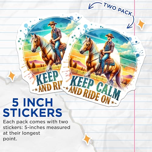 (2 Pack) Keep Calm and Ride On Stickers - Equestrian Inspirational Decal - Western Horse Rider Motivational Sticker - 5" On Longest Side - Sticks to Smooth Flat Surfaces - Made in USA - BMCS6651