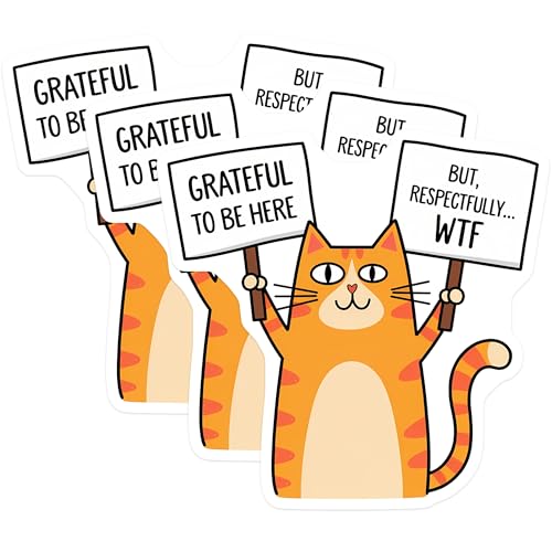 (3 Pack) Funny Cat Decals - Sarcastic Cat Meme - Grateful to Be Here But Respectfully WTF - 3 Inches On Longest Side - Easy Peel & Apply - Made in USA - 3MCS2087