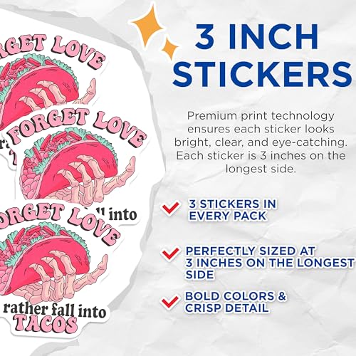 (3 Pack) Taco Quote Decals - Funny Food Decal - Laptop Decal - 3 Inches On Longest Side - Easy Peel & Apply - Made in USA - 3MCS4964