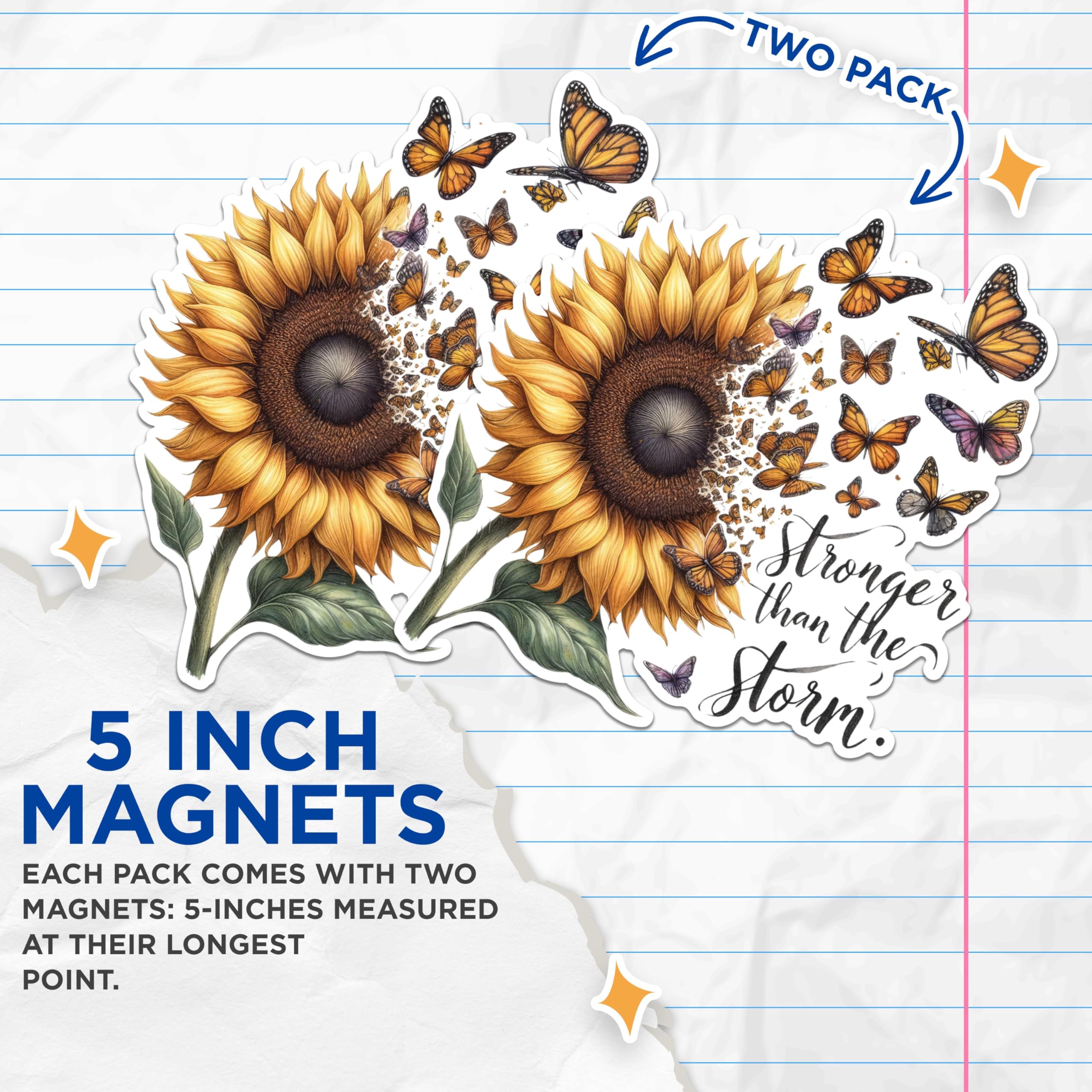 (2 Pack) Stronger Than The Storm Magnets - Sunflower Butterfly Magnets - Inspirational Quote Magnets for Home Decor- 5" On Longest Side - for Fridges, Toolboxes, Cars - Made in USA - MAG2903