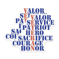 (2 Pack) Veteran Valor Service Stickers - Patriot Hero Sacrifice Stickers - Courage Honor Stickers - 5" On Longest Side - Sticks to Smooth Flat Surfaces - Made in USA - BMCS5538