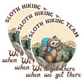 (3 Pack) Sloth Hiking Team Decals - Funny Hiking Sloth - Laptop Decal - 3 Inches On Longest Side - Easy Peel & Apply - Made in USA - 3MCS1391