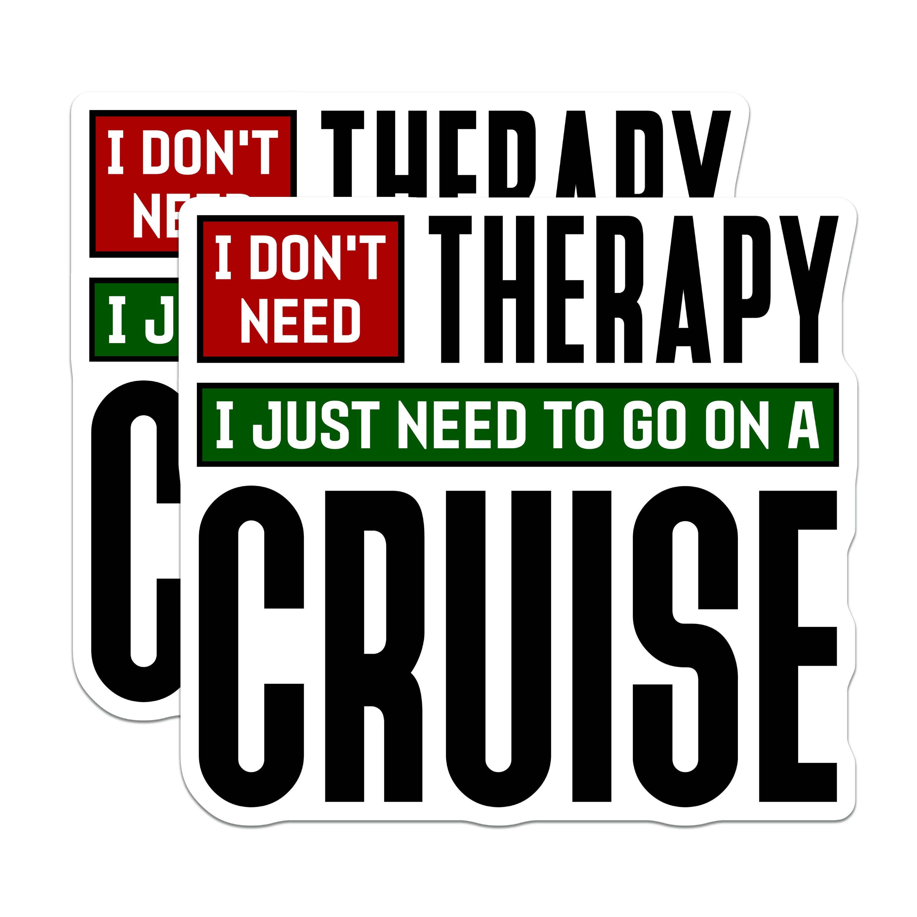 (2 Pack) Cruise Therapy Quote Magnets - Funny Travel Vacation Fridge - Ocean Sea Getaway Journey - 5 Inches On Longest Side - Thick Durable Magnet - Made in USA - MAG37520