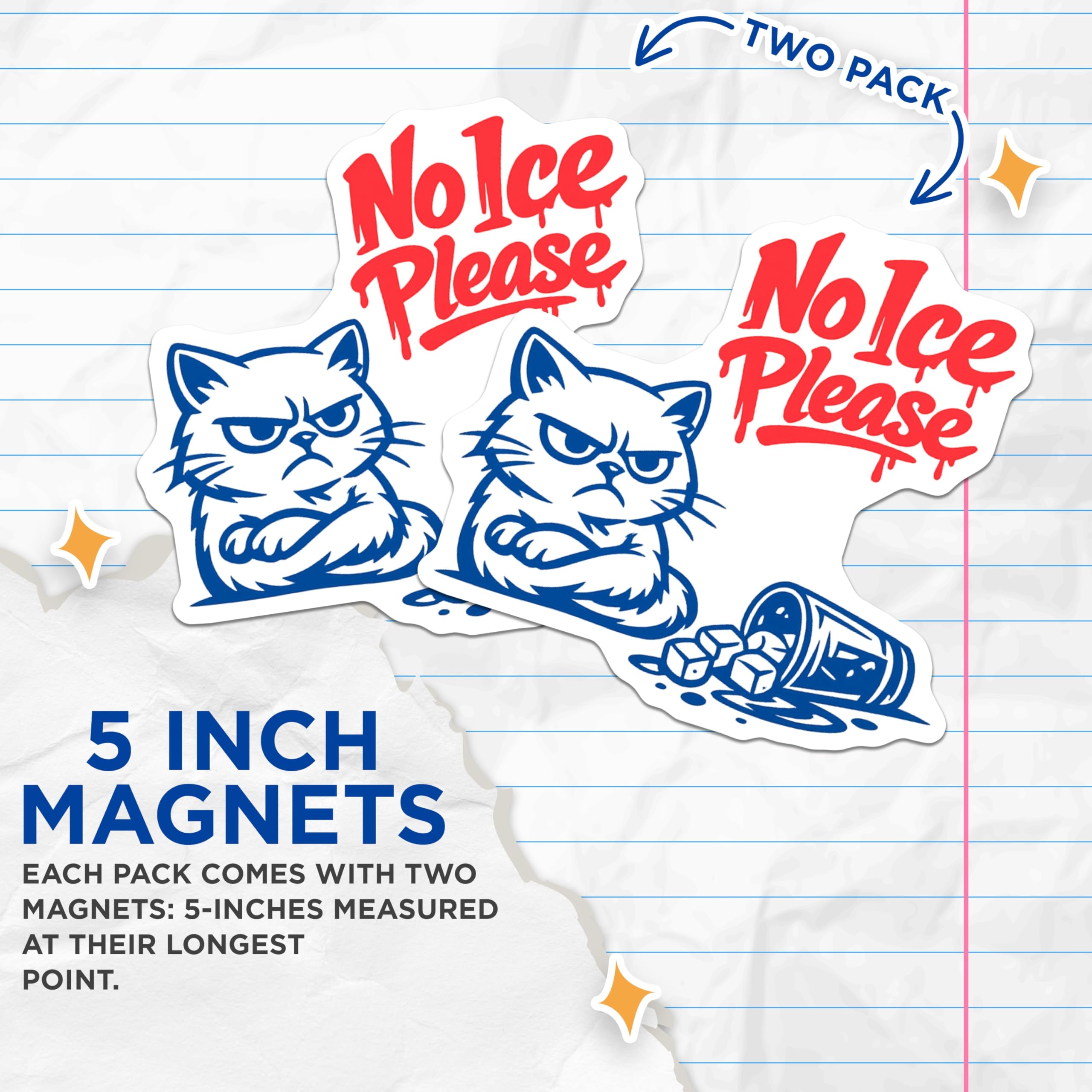 (2 Pack) Grumpy Cat No Ice Please Magnets - Funny Beverage Meme - Sassy Feline Fridge Locker Kitchen Decor - 5 Inches On Longest Side - Thick Durable Magnet - Made in USA - MAG21910