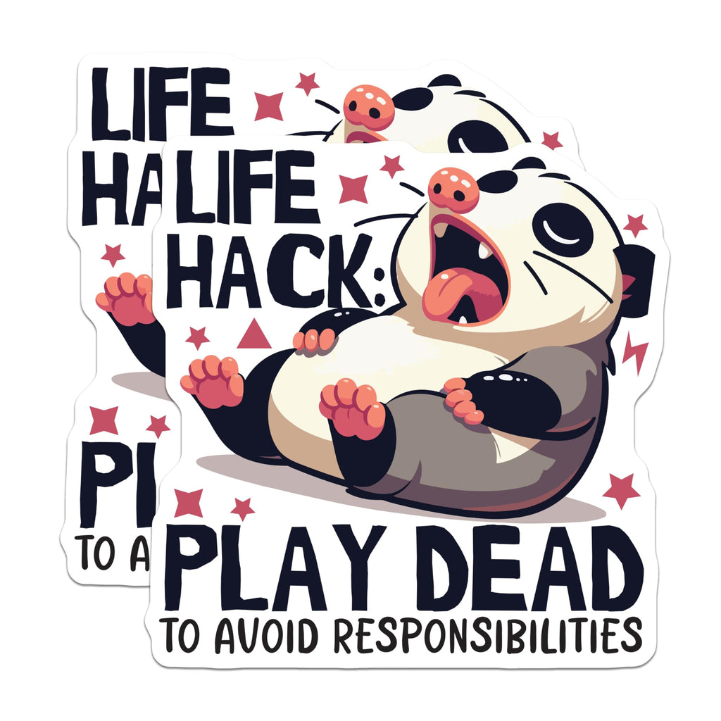 (2 Pack) Life Hack Play Dead Stickers - Funny Animal Quote Stickers - Cute Humor Decal for Laptop Water Bottle - 5" On Longest Side - Sticks to Smooth Flat Surfaces - Made in USA - BMCS6083