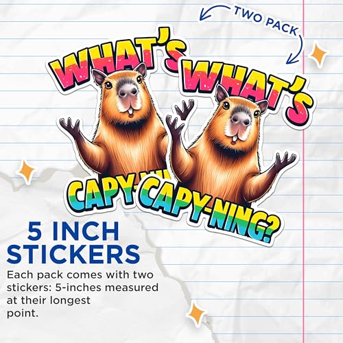 (2 Pack) Funny Capybara Stickers - Animal Meme Stickers - What's Capy-ning Stickers - 5" On Longest Side - Sticks to Any Smooth Flat Surface - Made in USA - BMCS2667