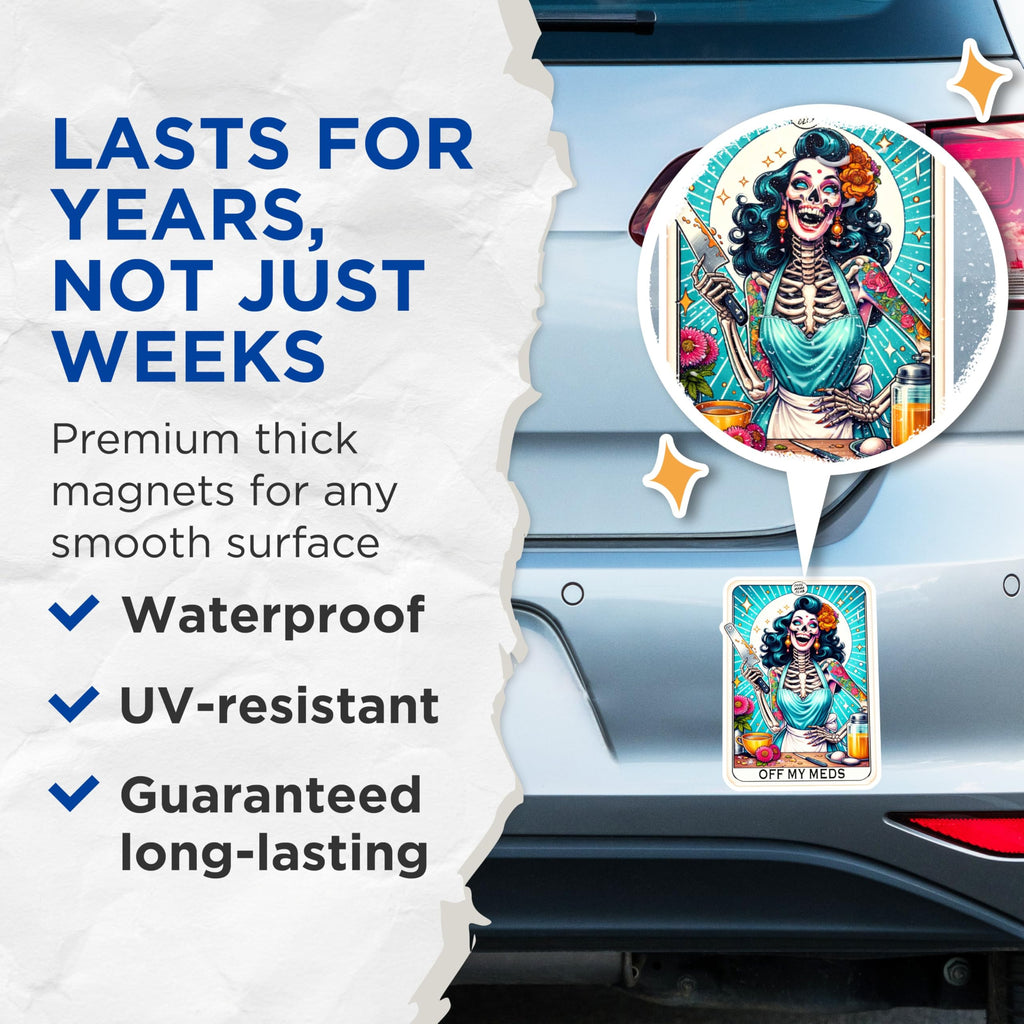 (2 Packs) Off My Meds Tarot Card Magnets - Funny Sassy Sarcastic Magnets - 5 Inches On Longest Side - Premium Magnet - for Fridges, Toolboxes, Cars - Made in USA - MAG2459