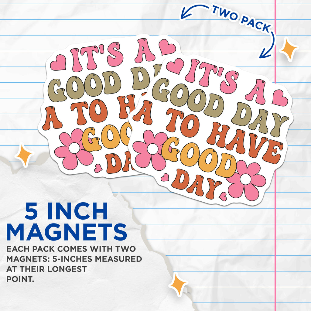 (2 Pack) Good Day Quote Magnets - Retro 70s Aesthetic - Positive Affirmation - Inspirational Fridge Decor - 5 Inches On Longest Side - Thick Durable Magnet - Made in USA - MAG38935