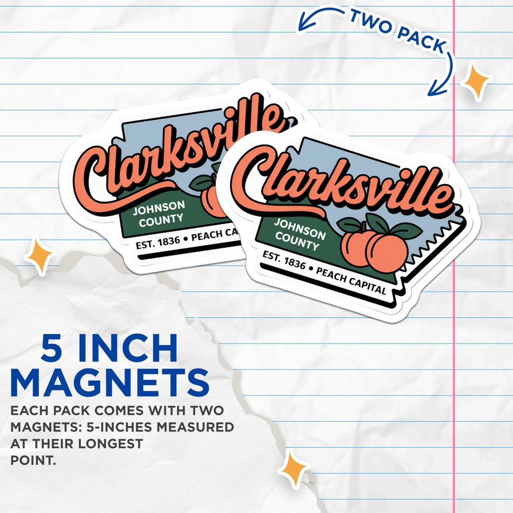(2 Pack) Clarksville Arkansas Magnets - Johnson County Souvenir - Peach Capital Travel Decor - 5 Inches On Longest Side - Thick Durable Magnet - Made in USA - MAG19066