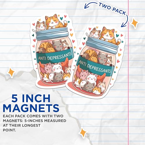 (2 Pack) Funny Cat Quote Magnet - Cute Cat Illustration - 5" On Longest Side - Sticks to Smooth Flat Surfaces - Made in USA - MAG9614