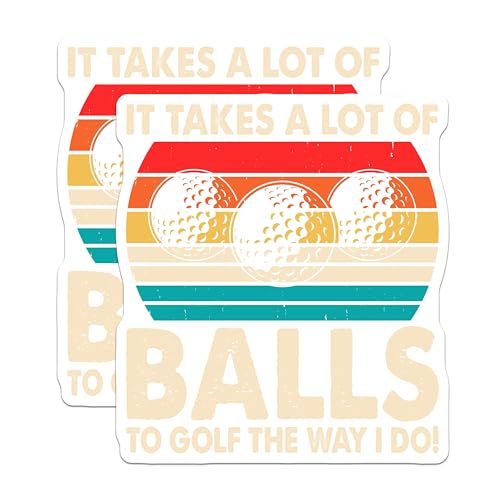 (2 Pack) Golf Meme Stickers - Funny Golf Quote Stickers - Golf Joke Decal - 5" On Longest Side - Sticks to Smooth Flat Surfaces - Made in USA - BMCS3690